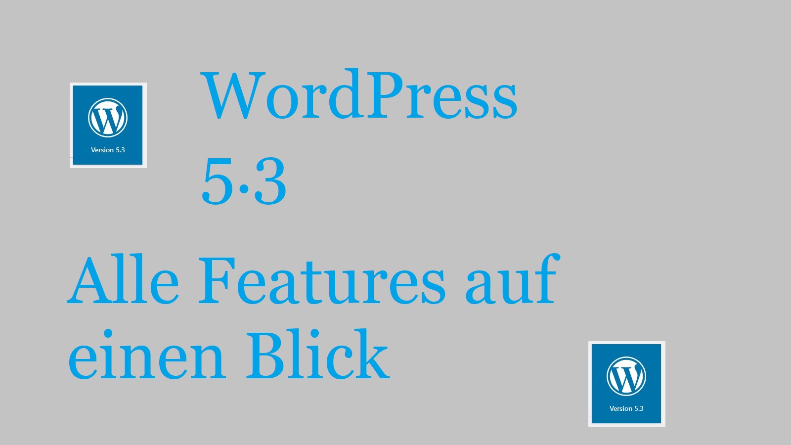 WordPress 5.3 – alle Features auf einen Blick