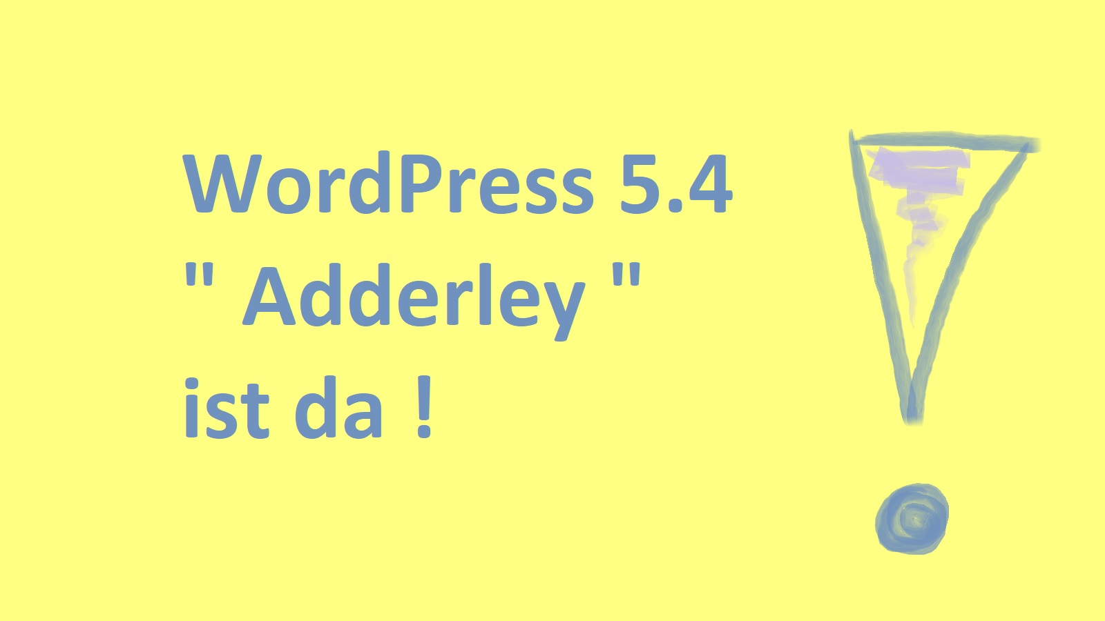 WordPress 5.4 “ Adderley “ ist da